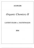 AS&period;030&period;206 ORGANIC CHEMISTRY II LATEST EXAM WITH RATIONALES 2024