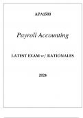 APA1500 PAYROLL ACCOUNTING LATEST EXAM WITH RATIONALES 2024.