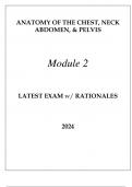 ANATOMY OF THE CHEST &comma; NECK&comma; ABDOMEN & PELVIS MODULE 2 LATEST EXAM