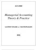 ACH3080 MANAGERIAL ACCOUNTING THEORY & PRACTICE LATEST EXAM WITH RATIONALES