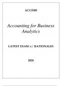 ACG5500 ACCOUNTING FOR BUSINESS ANALYTICS LATEST EXAM WITH RATIONALES 2024