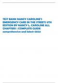 TEST BANK NANCY CAROLINE&rsquo;S  EMERGENCY CARE IN THE STREETS 9TH  EDITION BY NANCY L&period; CAROLINE ALL CHAPTERS &vert; COMPLETE GUIDE  comprehensive and latest-2024
