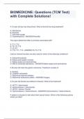 BIOMEDICINE: Questions (TCM Test) with Complete Solutions!