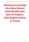 Test Bank For Educational Psychology 15th Edition (Global Edition) By Anita Woolfolk (All Chapters, 100% Original Verified, A+ Grade)