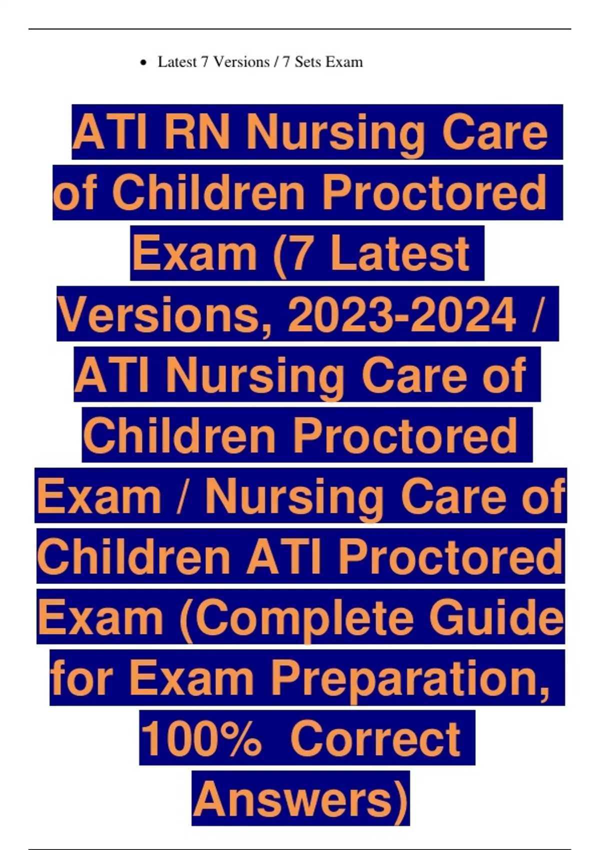Latest 7 Versions / 7 Sets Exam ATI RN Nursing Care of Children ...