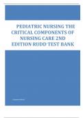 PEDIATRIC NURSING THE CRITICAL COMPONENTS OF  NURSING CARE 2ND EDITION RUDD TEST