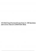 ATI Med Surg Proctored Exam Form A | 100 Questions and Correct Answers (UPDATED 2024).