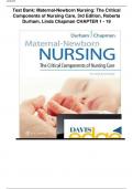  Maternal-Newborn Nursing: The Critical Components of Nursing Care, 3rd Edition, Roberta Durham, Linda Chapman TestBank CHAPTER 1 - 19