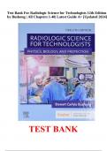 Test Bank For Radiologic Science for Technologists 12th Edition by Bushong | All Chapters 1-40| Latest Guide A+ [Updated 2024].