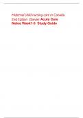 Maternal child nursing care in Canada  2nd Edition  Elsevier Acute Care Notes Week1-5  Study Guide