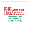 NR 360 INFORMATICS QUIZ 1 (quiz & answers) 2023/2024 updated    INFORMATION SYSTEMS IN HEALTH CAR