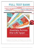 FULL TEST BANK For Journey Across the Life Span: Human Development and Health Promotion Sixth Edition by Elaine U. Polan RNBC MS PhD (Author) With 100% Verified Questions And Answers Graded A+ 