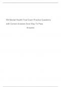 RN Mental Health Final Exam Practice Questions with Correct Answers Sure Way To Pass