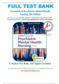 Test Bank for Essentials of Psychiatric Mental Health Nursing 8th Edition Concepts of Care in Evidence- Based Practice 8th Edition Morgan Townsend, A+ guide.