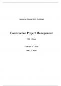  Instructor Manual With Test Bank For Construction Project Management 5th Edition By Frederick Gould, Nancy Joyce (All Chapters, 100% Original Verified, A+ Grade)