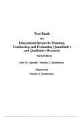 Test Bank For Educational Research Planning&comma; Conducting&comma; and Evaluating Quantitative and Qualitative Research 6th Edition By John  Creswell&comma; Timothy Guetterman &lpar;All Chapters&comma; 100&percnt; Original Verified&comma; A&plus; Grade&rpar;