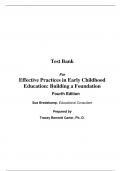 Test Bank For Effective Practices in Early Childhood Education Building a Foundation 4th Edition By Sue Bredekamp (All Chapters, 100% Original Verified, A+ Grade)