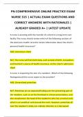 PN COMPREHENSIVE ONLINE PRACTICE EXAM NURS 315 &vert; ACTUAL EXAM QUESTIONS AND CORRECT ANSWERS WITH RATIONALES &vert; ALREADY GRADED A&plus; &vert; LATEST UPDATE