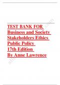 Test bank for business and society stakeholders ethics public policy 17th edition by anne lawrence Latest Update 2023-2024