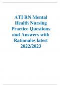 ATI RN Mental Health Nursing Practice Questions and explained Answers latest 2022/2023