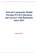 (Solved) Community Health Nursing NCLEX Questions and Answers with Rationales latest 2023/2024