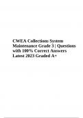 CWEA Collections System Maintenance Grade 3 | Questions with 100% Correct Answers Latest 2023 Graded A+