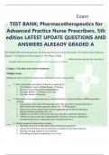 TEST BANK; Pharmacotherapeutics for Advanced Practice Nurse Prescribers, 5th edition LATEST UPDATE QUESTIONS AND ANSWERS ALREADY GRADED A