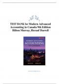 TEST BANK for Modern Advanced Accounting in Canada 9th Edition Hilton Murray, Herauf Darrell