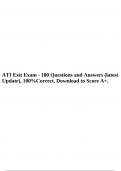 ATI Exit Exam - 180 Questions and Answers (latest Update), 100%Correct, Download to Score A+.