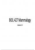 Class Notes Exam 1 Mammalogy (BIOL427)