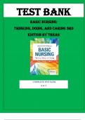 TEST BANK FOR BASIC NURSING- THINKING&comma; DOING&comma; AND CARING 3RD EDITION BY LESLIE S&period; TREAS Latest Verified Review 2024 Practice Questions and Answers for Exam Preparation&comma; 100&percnt; Correct with Explanations&comma; Highly Recommended&comma; Download to Score A&plus;