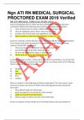 Ngn ATI RN MEDICAL SURGICAL  PROCTORED EXAM 2019 Verified RN ATI MEDICAL SURGICAL EXAM 2019