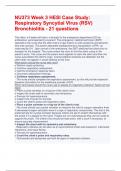 NU373 Week 3 HESI Case Study&colon; Respiratory Syncytial Virus &lpar;RSV&rpar; Bronchiolitis - 21 questions
