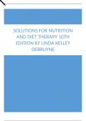 Solutions For Nutrition and Diet Therapy 10th Edition by Linda Kelley DeBruyne.docx