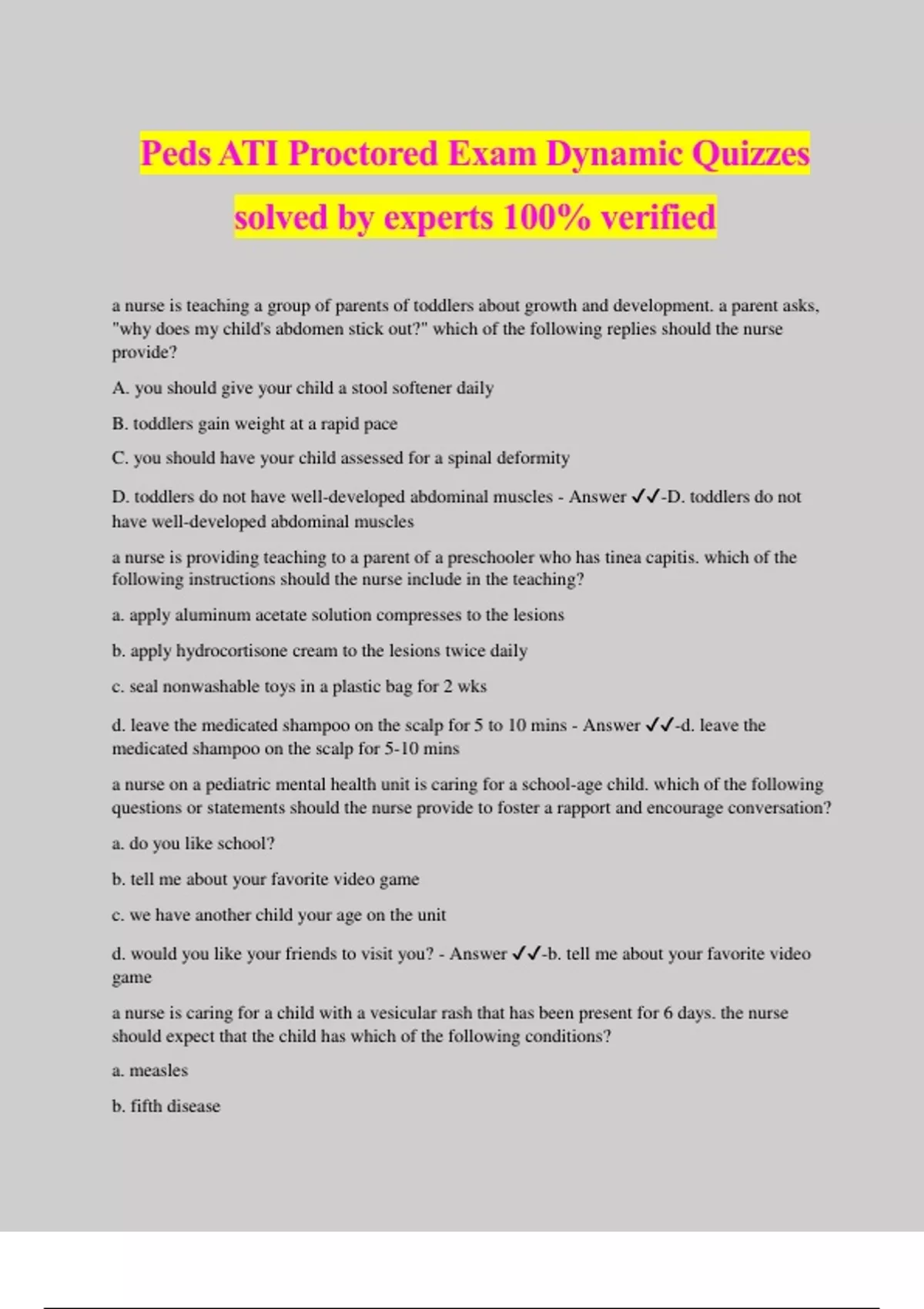 Peds ATI Proctored Exam Dynamic Quizzes solved by experts 100% verified ...