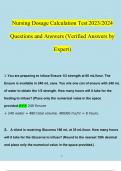Nursing Dosage Calculation Test 2023&sol;2024 Questions and Answers &lpar;Verified Answers by Expert&rpar;