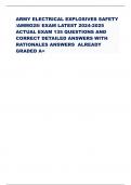 ARMY ELECTRICAL EXPLOSIVES SAFETY &sol;AMMO28&sol; EXAM LATEST 2024-2025 ACTUAL EXAM 135 QUESTIONS AND CORRECT DETAILED ANSWERS WITH RATIONALES ANSWERS ALREADY GRADED A&plus;