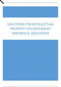 Solutions For Intellectual Property 6th Edition by Deborah E. Bouchoux.docx
