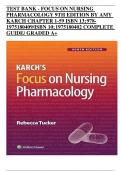 TEST BANK - FOCUS ON NURSING PHARMACOLOGY 9TH EDITION BY AMY KARCH CHAPTER 1-59 ISBN 13; 9781975180409/ISBN 10; 1975180402 COMPLETE GUIDE/ GRADED A+