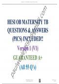 HESI OB MATERNITY TB QUESTIONS & ANSWERS (PICS) INCLUDED!! Version 1 (V1) GUARANTEED A+ (All 55 Q’s)