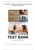 Test Bank for Maternal Child Nursing Care 6th Edition by PERRY.pdf