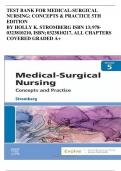 TEST BANK FOR MEDICAL-SURGICAL NURSING: CONCEPTS & PRACTICE 5TH EDITION BY HOLLY K. STROMBERG ISBN 13; 9780323810210, ISBN; 0323810217, ALL CHAPTERS COVERED GRADED A+
