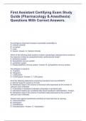 First Assistant Certifying Exam Study Guide &lpar;Pharmacology & Anesthesia&rpar; Questions With Correct
