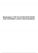 BIOCHEMISTRY C785 OA EXAM QUESTIONS AND ANSWERS LATEST 2024 (GRADED)