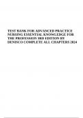 TEST BANK FOR ADVANCED PRACTICE NURSING ESSENTIAL KNOWLEDGE FOR THE PROFESSION 3RD EDITION BY DENISCO COMPLETE ALL CHAPTERS 2024