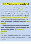 ATI Pharmacology Proctored Exam 2024 With NGN Questions and Answers (2023 / 2024) (Verified Answers)