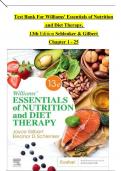 TEST BANK For Williams' Essentials of Nutrition and Diet Therapy&comma; 13th Edition Schlenker & Gilbert&comma; Verified Chapters 1 - 25&comma; Complete Newest Version