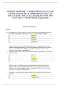 NURSING 2058 HEALTH ASSESSMENT EXAM1&comma;2 AND  FINALEXAM &sol;HEALTH ASSESSMENT EXAM 1&comma;2&  FINAL EXAM LATEST 2022-2023&vert; QUESTIONS AND  ANSWERS WITH RATIONALES &vert;AGRADE
