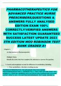 PHARMACOTHERAPEUTICS FOR ADVANCED PRACTICE NURSE PRESCRIBERS ,QUESTIONS & ANSWERS FULLY ANALYSED EDITION EXAM 100% CORRECTLY/VERIFIED ANSWERS WITH SATISFACTION GUARANTEED SUCCESS LATEST UPDATE 2023 5TH EDITION WOO ROBINSON TEST BANK GRADED A+