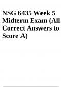 NSG 6435 / NSG6435 Midterm Exam Questions With Correct Answers Latest 2024 (GRADED)
